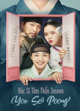 Bác Sĩ Tâm Thần Joseon Yoo Se Poong