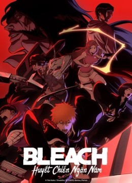 Bleach Huyết Chiến Ngàn Năm